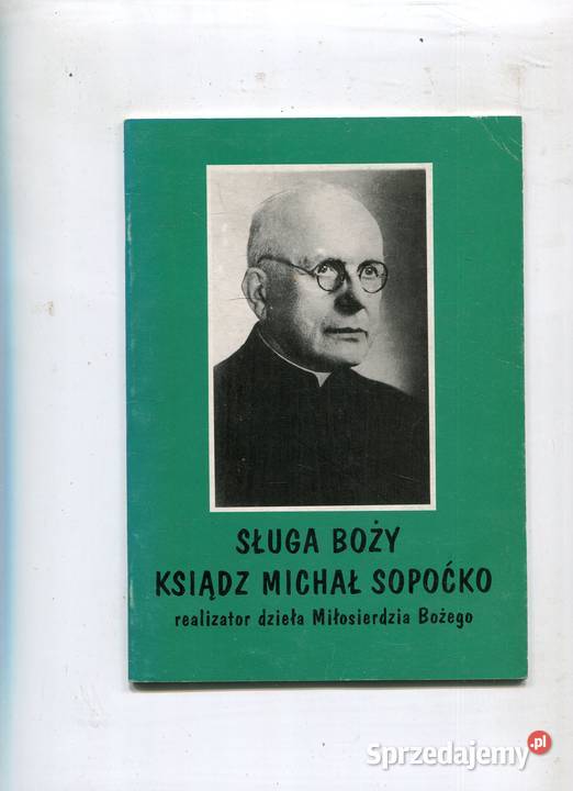 Sługa boży ksiądz Michał Sopoćko Szczecin sprzedam