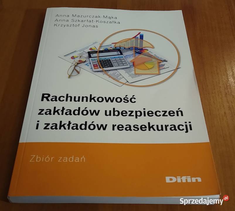 Rachunkowość zakładów ubezpieczeń i zakładów