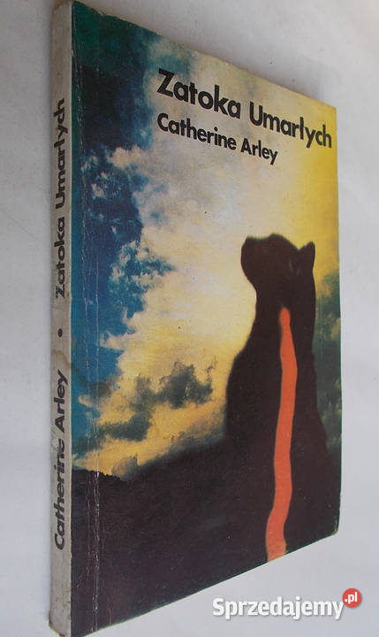 Zatoka Umarłych Catherine Arley Limanowa