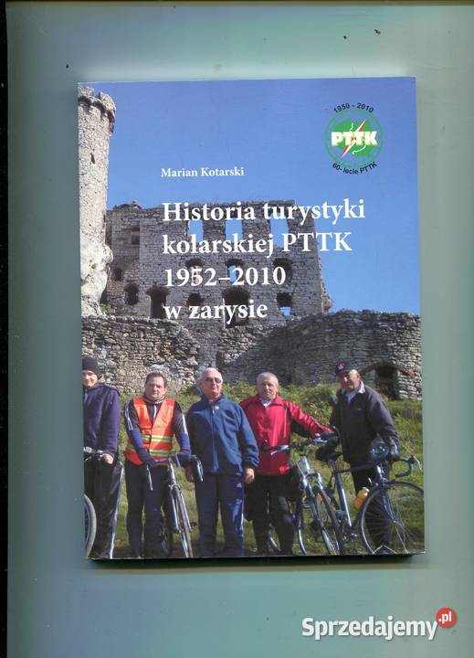 Historia turystyki kolarskiej PTTK 19522010 w Pozostałe Szczecin