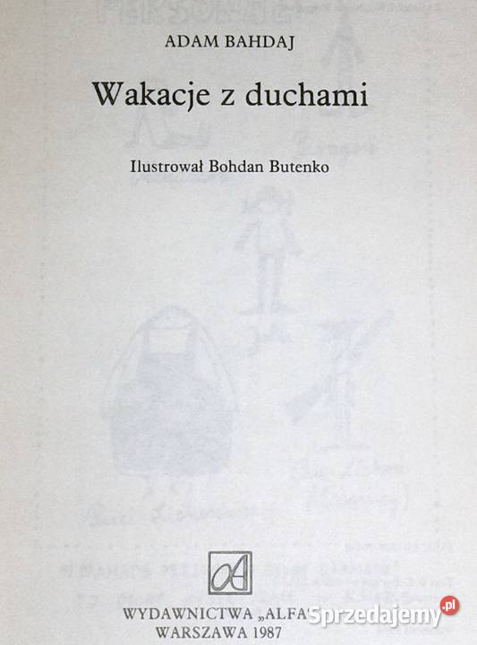 Wakacje z duchami Adam Bahdaj Pozostałe Chełm