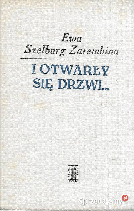 I otwarły się drzwi E SzelburgZarembina Puławy