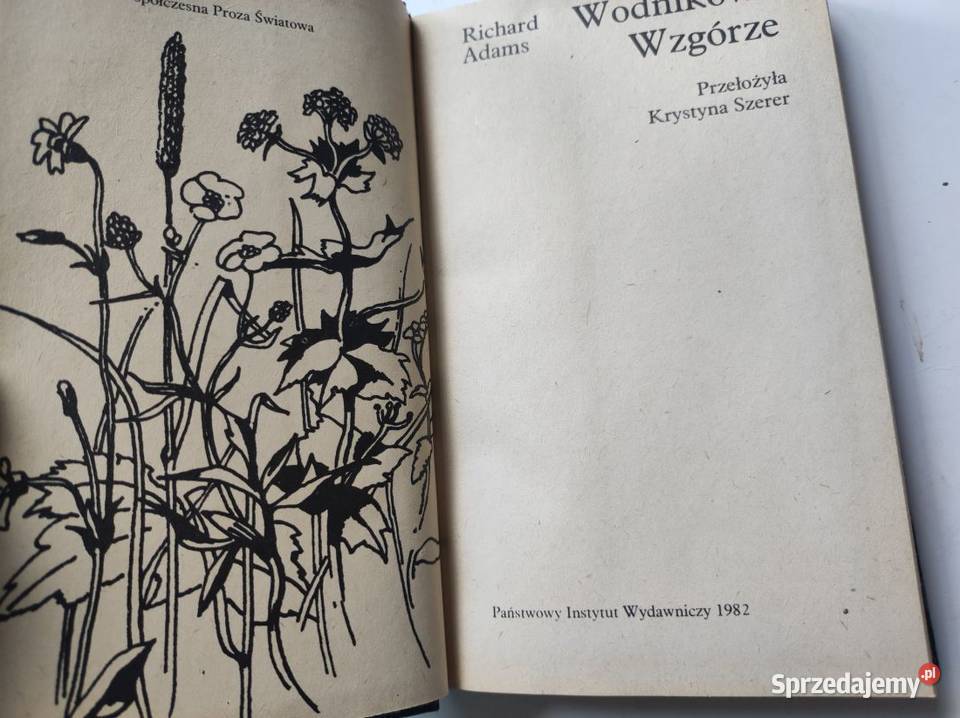 Wodnikowe Wzgórze Richard Adams unikat biały Kielce