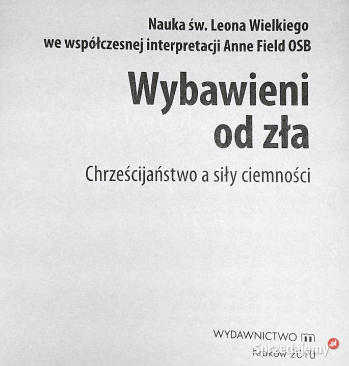 Wybawieni zła Anne Field OSB Pozostałe Chełm