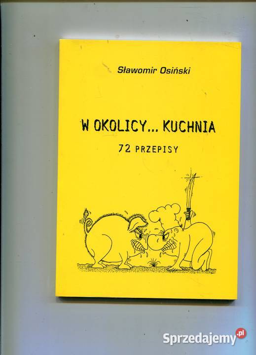 W okolicykuchnia 72 przepisy Osiński Szczecin