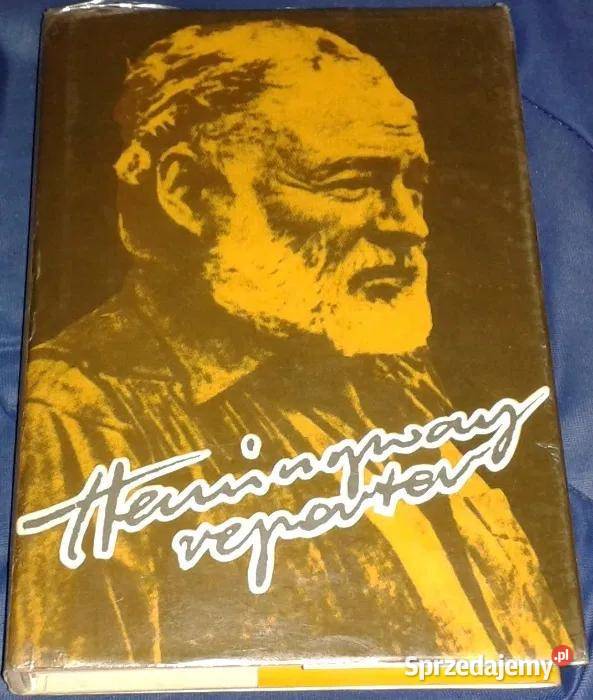 Hemingway Reporter Drahoslav i Ivan Machalowie twarda z obwolutą Chełm
