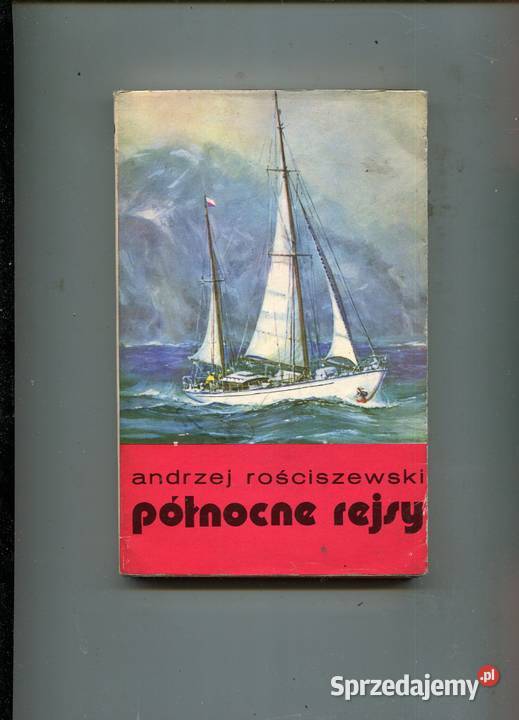 Północne rejsy Andrzej Rościszewski