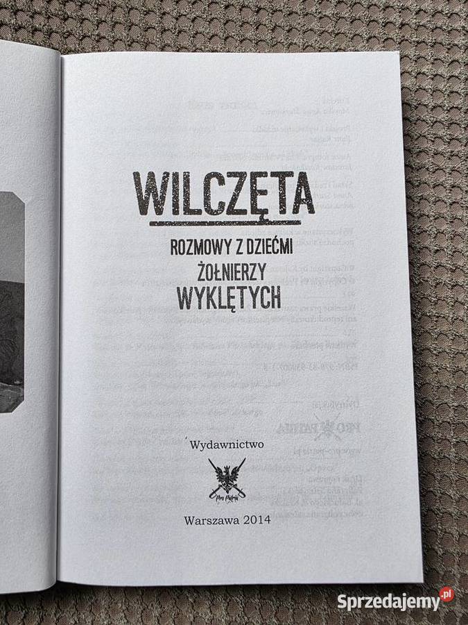 Wilczęta rozmowy z dziećmi żołnierzy wyklętych Kraków