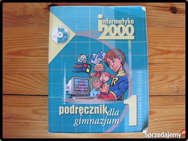 Informatyka 2000 podręcznik dla gimnazjum