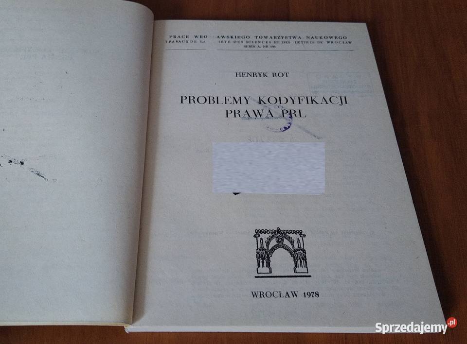 Problemy kodyfikacji prawa PRL Henryk Rot Gdańsk