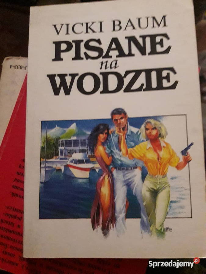 PISANE NA WODZIE Vicki Baum Namiętna poganka C Warszawa