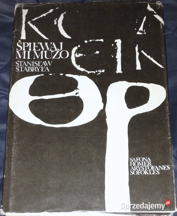 Śpiewaj Mi Muzo Stanisław Stabryła Chełm