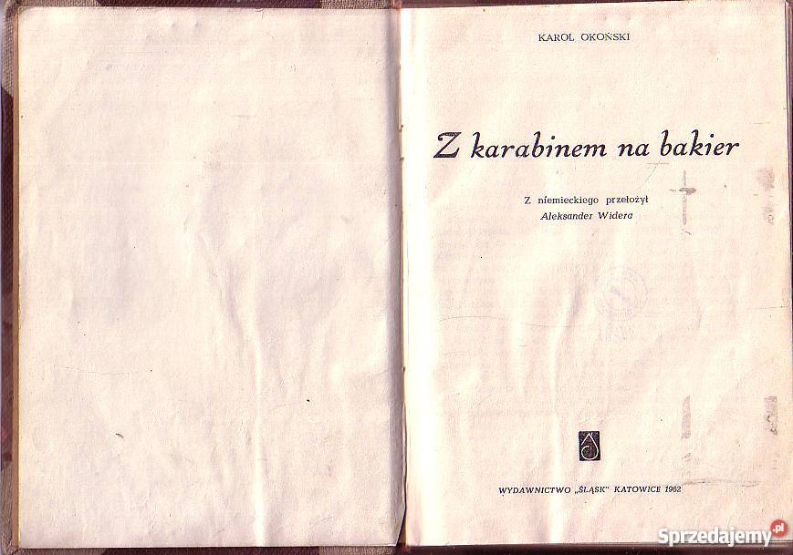 0465 Z KARABINEM NA BAKIER KAROL OKOŃSKI Czyrna
