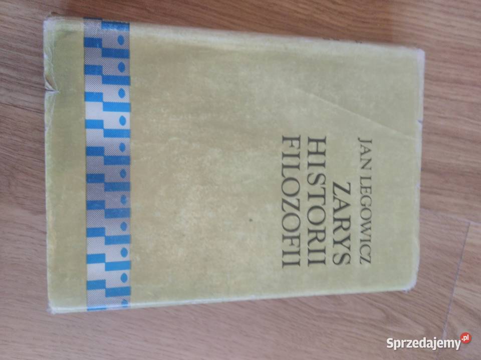 Zarys historii filozofii Jan Legowicz książka świętokrzyskie Sandomierz