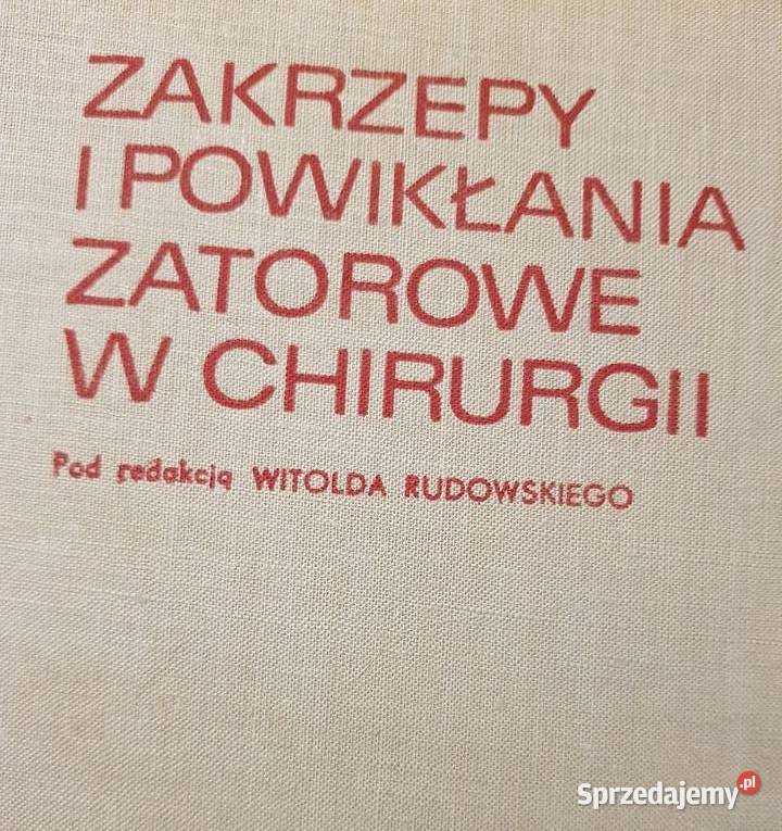 Zakrzepy i powikłania zatorowe w chirurgii Kielce