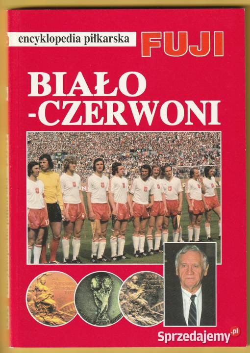 ENCYKLOPEDIA PIŁKARSKA FUJI BIAŁOCZERWONI E16 Łódź sprzedam