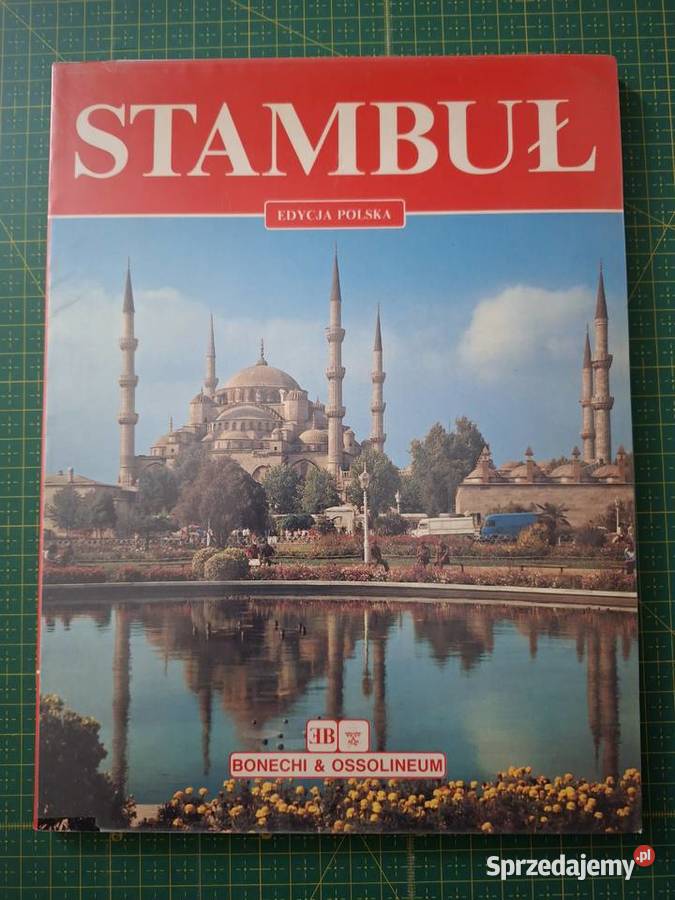 Stambuł Giovanna Magi Bonechi Ossolineum ISBN 8304037335 Kraków