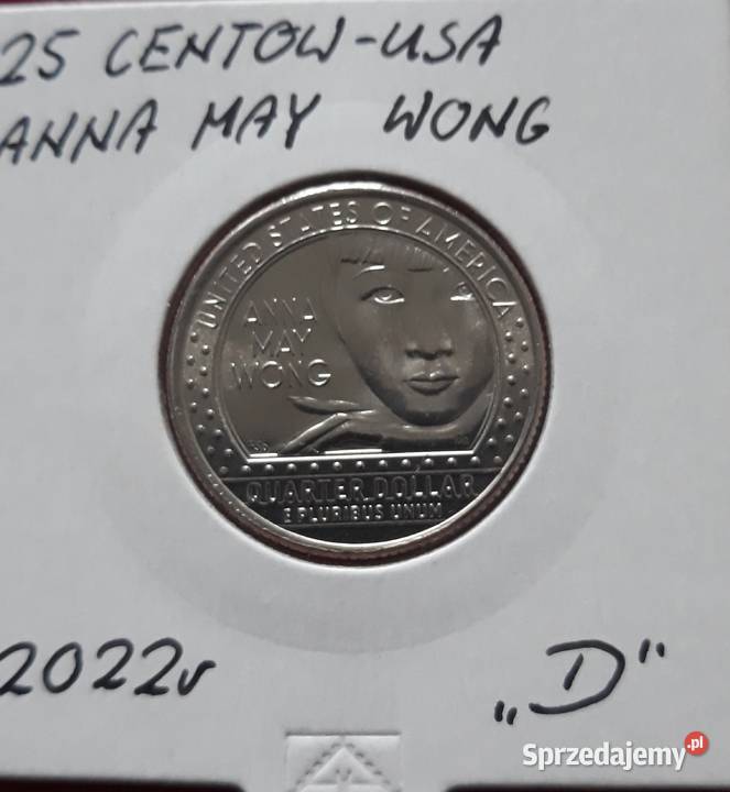 25 centów USA Anna May Wong 2022 rmen Dmennicze wielkopolskie