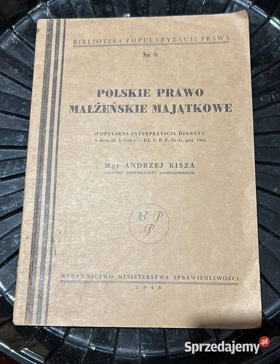 Polskie prawo małżeńskie majątkowe mgr Andrzej Rok wydania 1948 Poznań