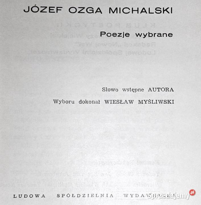 Poezje wybrane Józef OzgaMichalski Pozostałe Chełm