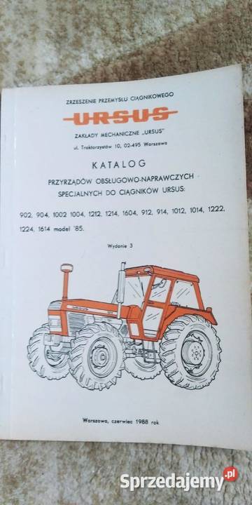 Ursus katalog 902 904 1002 1004 1212 1214 1604 Lublin sprzedam