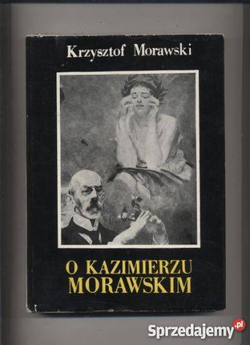 O Kazimierzu Morawskim Szczecin
