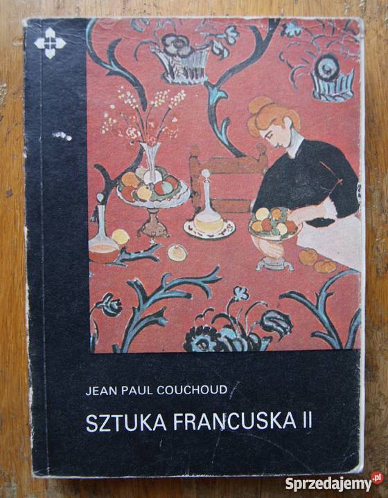 Jean paul Couchoud Sztuka Francuska Tom I i II Parczew