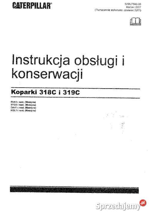 CATERPILLAR 318C 319C Koparka gąsienicowa DTR małopolskie Kraków