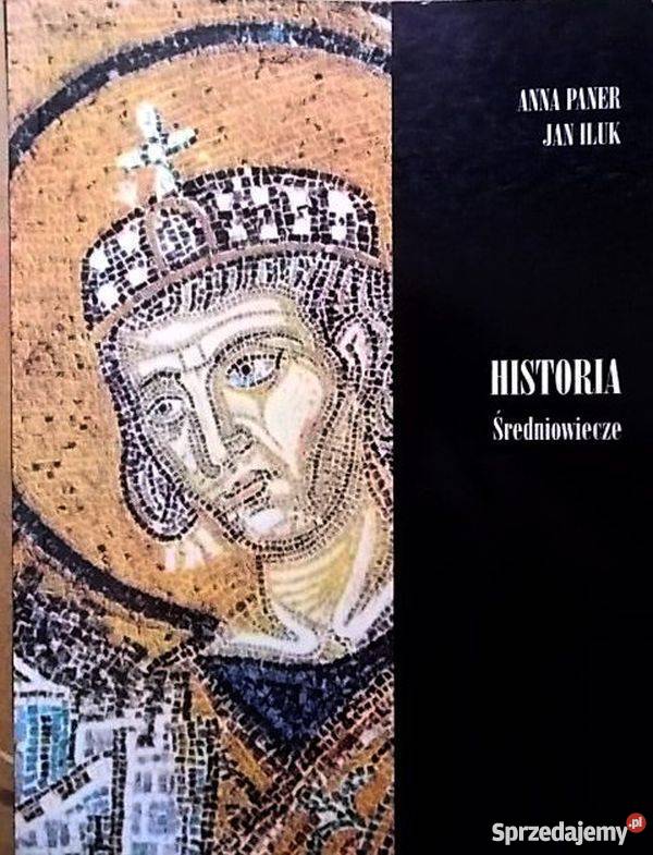 HISTORIA ŚREDNIOWIECZE PANER ILUK KOSZALIN Grudziądz sprzedam