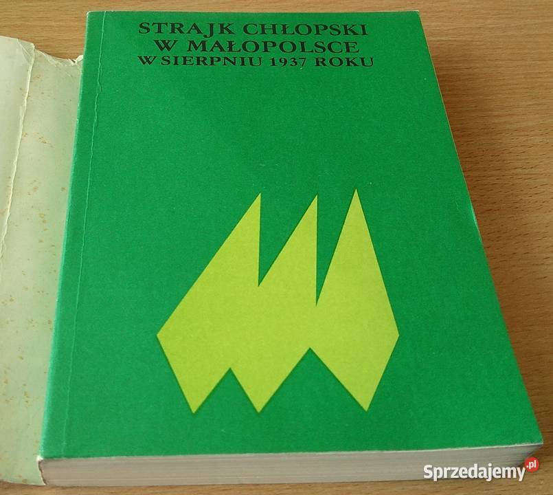 Strajk chłopski w Małopolsce w sierpniu 1937 historia, archeologia Gdańsk