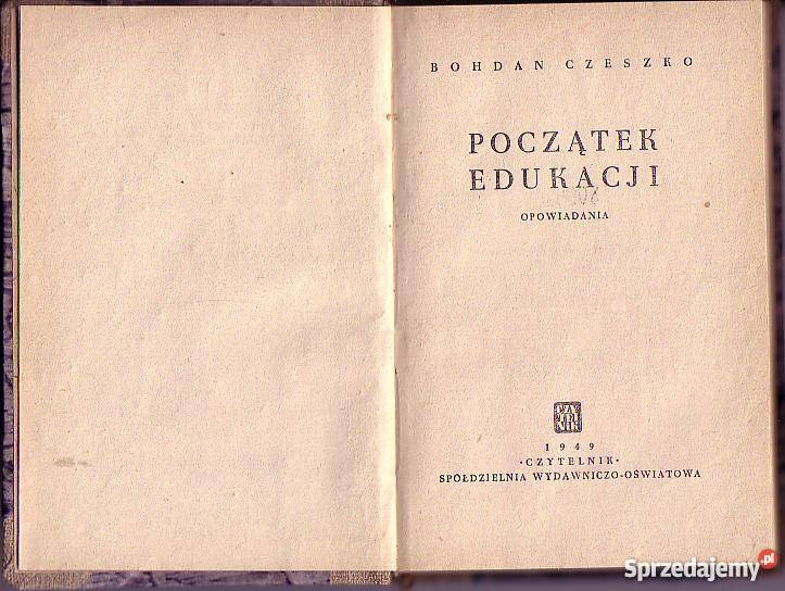 6407 POCZĄTEK EDUKACJI BOHDAN CZESZKO Czyrna