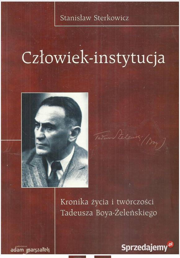 Człowiekinstytucja Kronika życia i twórczości Łódź