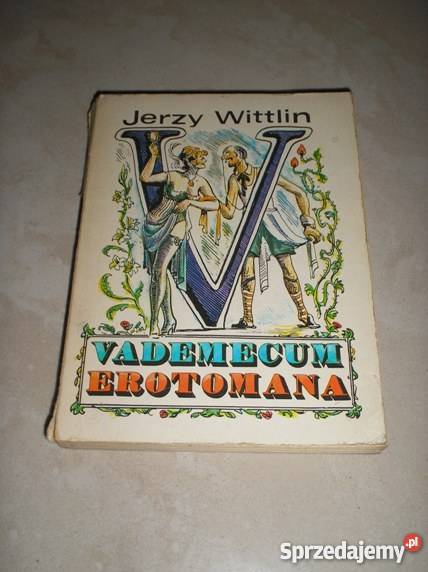 Vademecum erotomana Jerzy Wittlin Książki i Podręczniki
