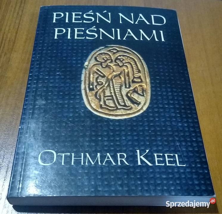 Pieśń Pieśniami biblijna pieśń o miłości Othmar miękka Gdańsk sprzedam