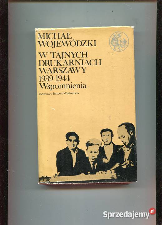 W tajnych drukarniach Warszawy 19391944 Szczecin