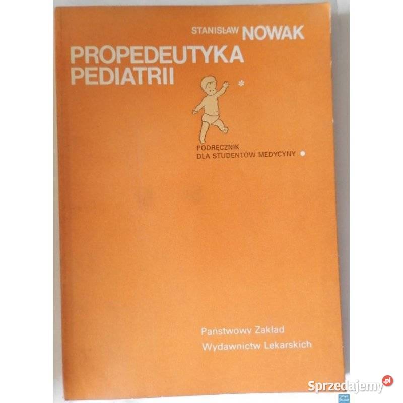 Propedeutyka pediatrii S Nowak Świdnica