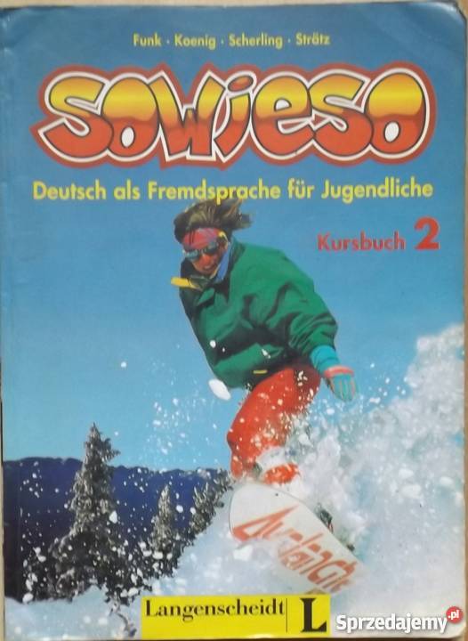 Sowieso Kursbuch 1 i 2 Arbeitsbuch 2 Rok wydania 1996 Oświęcim