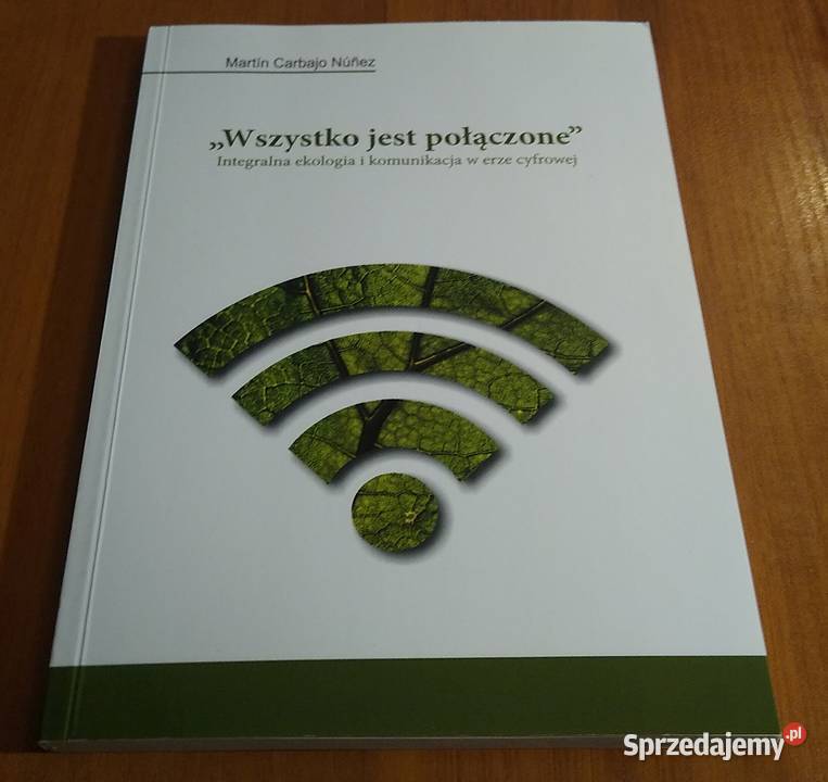 Wszystko jest połączone integralna ekologia i Gdańsk