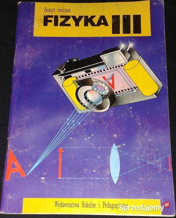 Fizyka 3 Zeszyt ćwiczeń Jadwiga Sachal Chełm