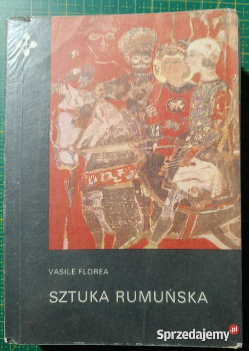 Sztuka rumuńska Vasile Florea Kraków