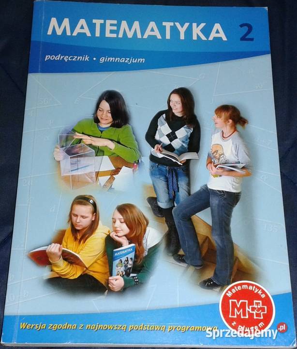 Matematyka 2 Podręcznik Małgorzata Dobrowolska Chełm