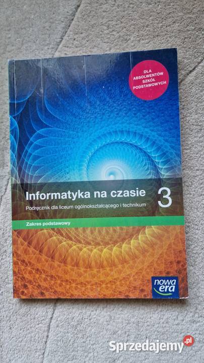 Informatyka na czasie 3 zakres podstawowy Zamość