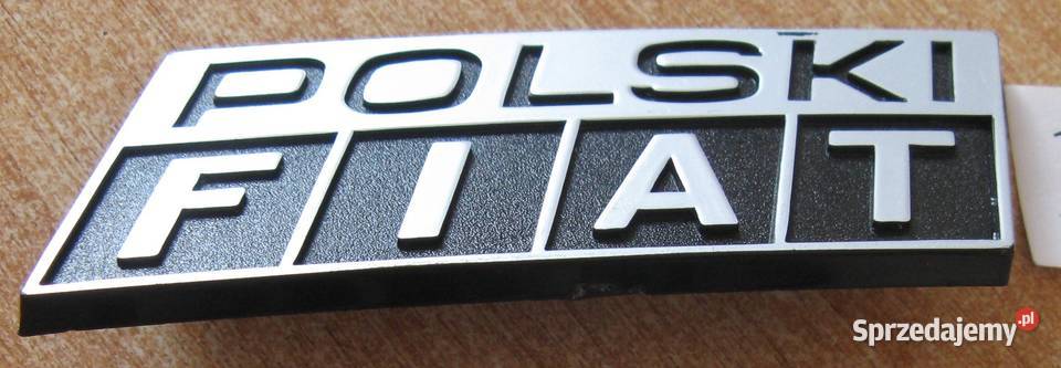 Emblemat POLSKI FIAT logo znaczek NOWY ORYGINAŁ Emblematy Dąbrowa Górnicza