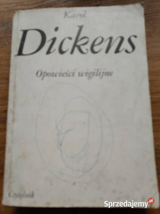 Opowieści wigilijne Karol Dickens Kraków