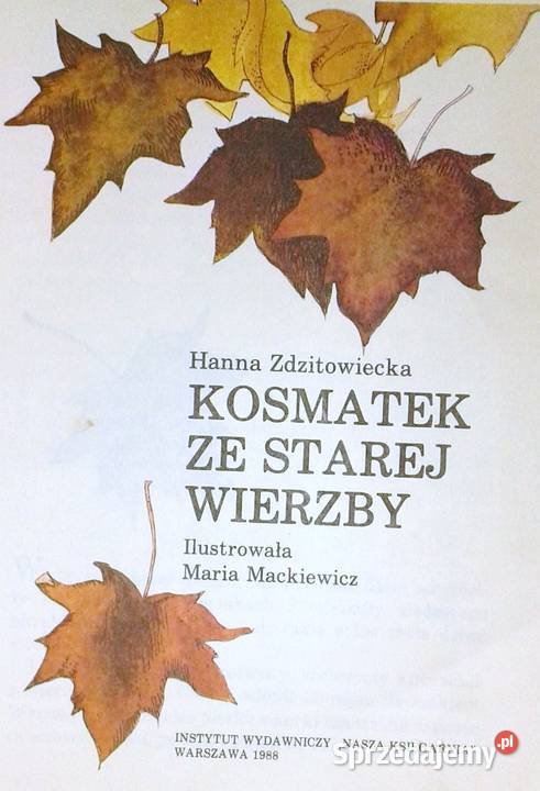 Kosmatek ze starej wierzby Hanna Zdzitowiecka sprzedam