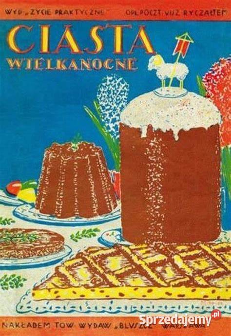 Ciasta wielkanocne Elżbieta Kiewnarska książka