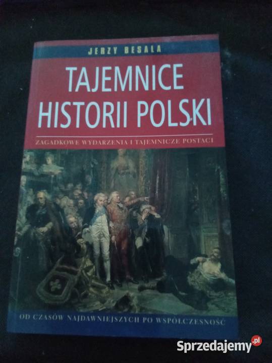 Tajemnice miejsc niezwykłych w Polsce i sprzedam