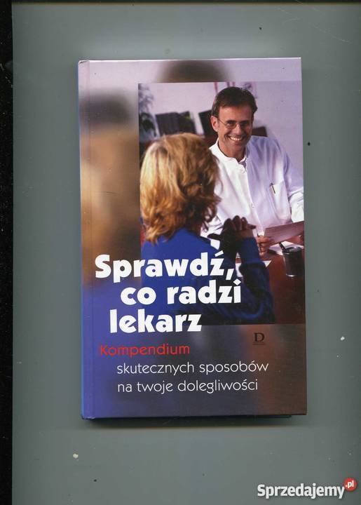 co radzi lekarz Kompendium Rok wydania 2002 Szczecin