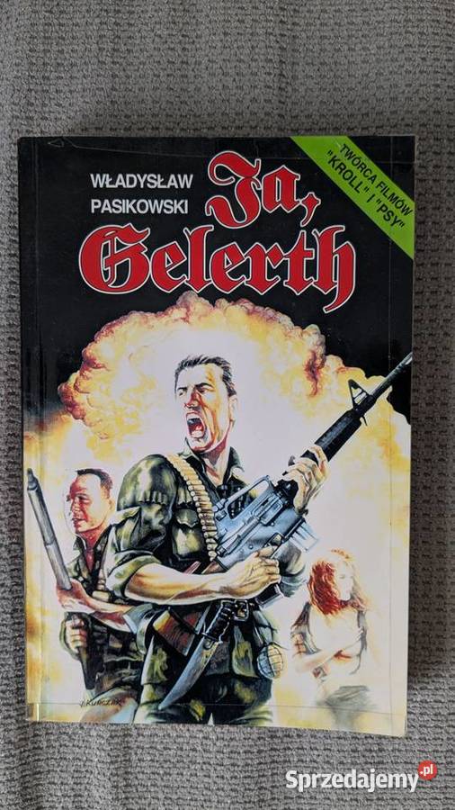 Ja Gelerth autor Władysław Pasikowski miękka zachodniopomorskie Szczecin