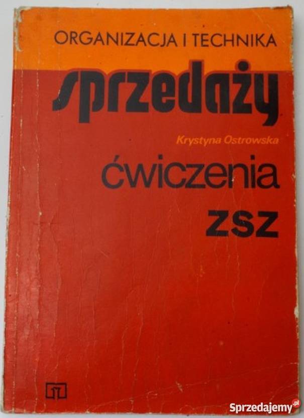 ORGANIZACJA I TECHNIKA SPRZEDAŻY OSTROWSKA K Bielsko-Biała